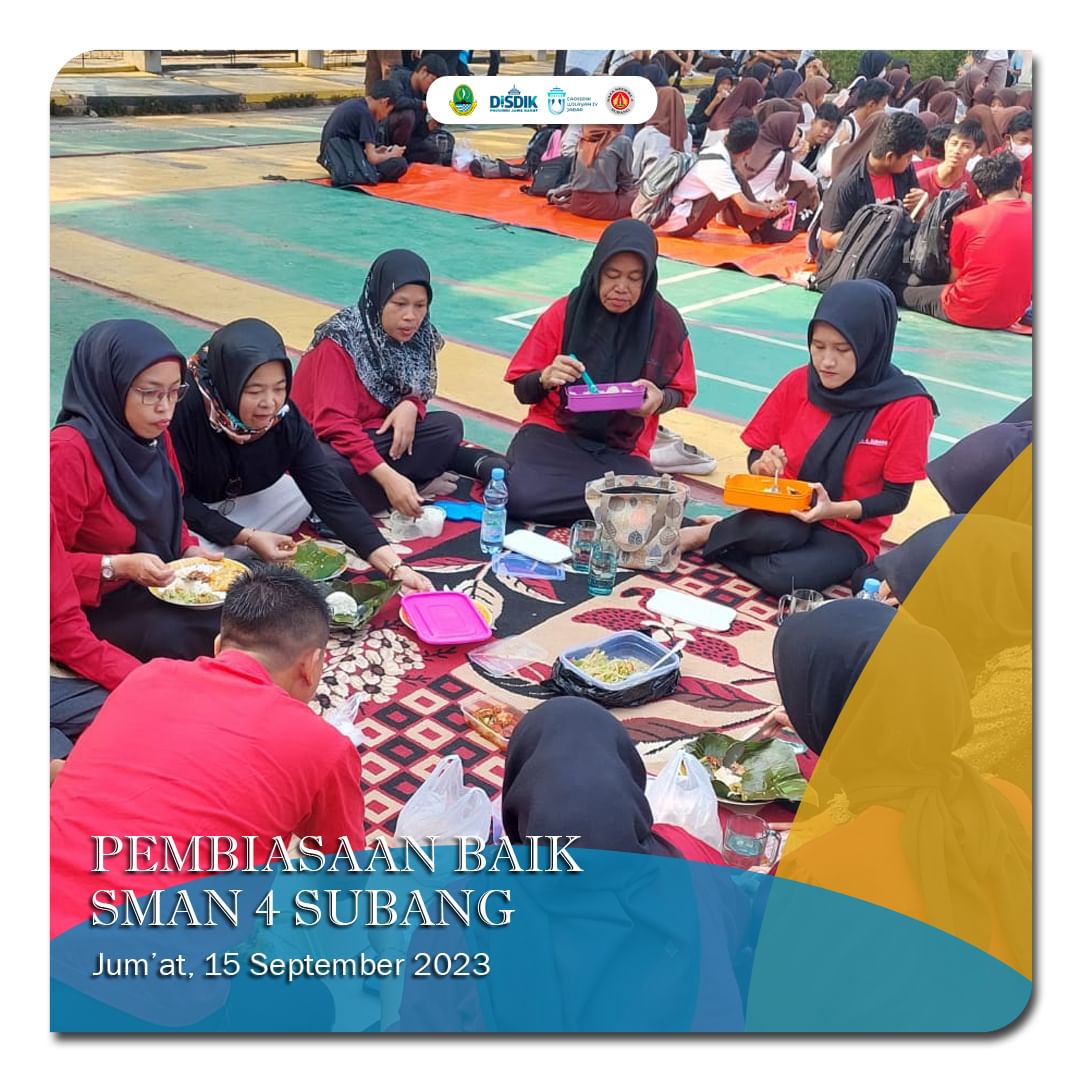 PEMBIASAAN BAIK SMAN 4 SUBANG